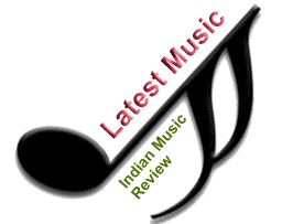Latest Music: Indian Music Review