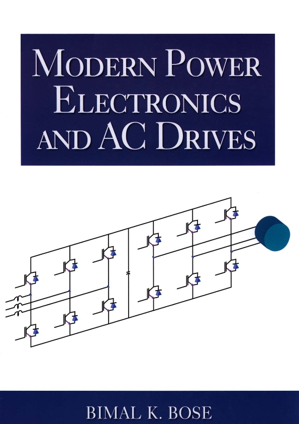 Modern Power Electronics And Ac Drives By B.K.Bose Free