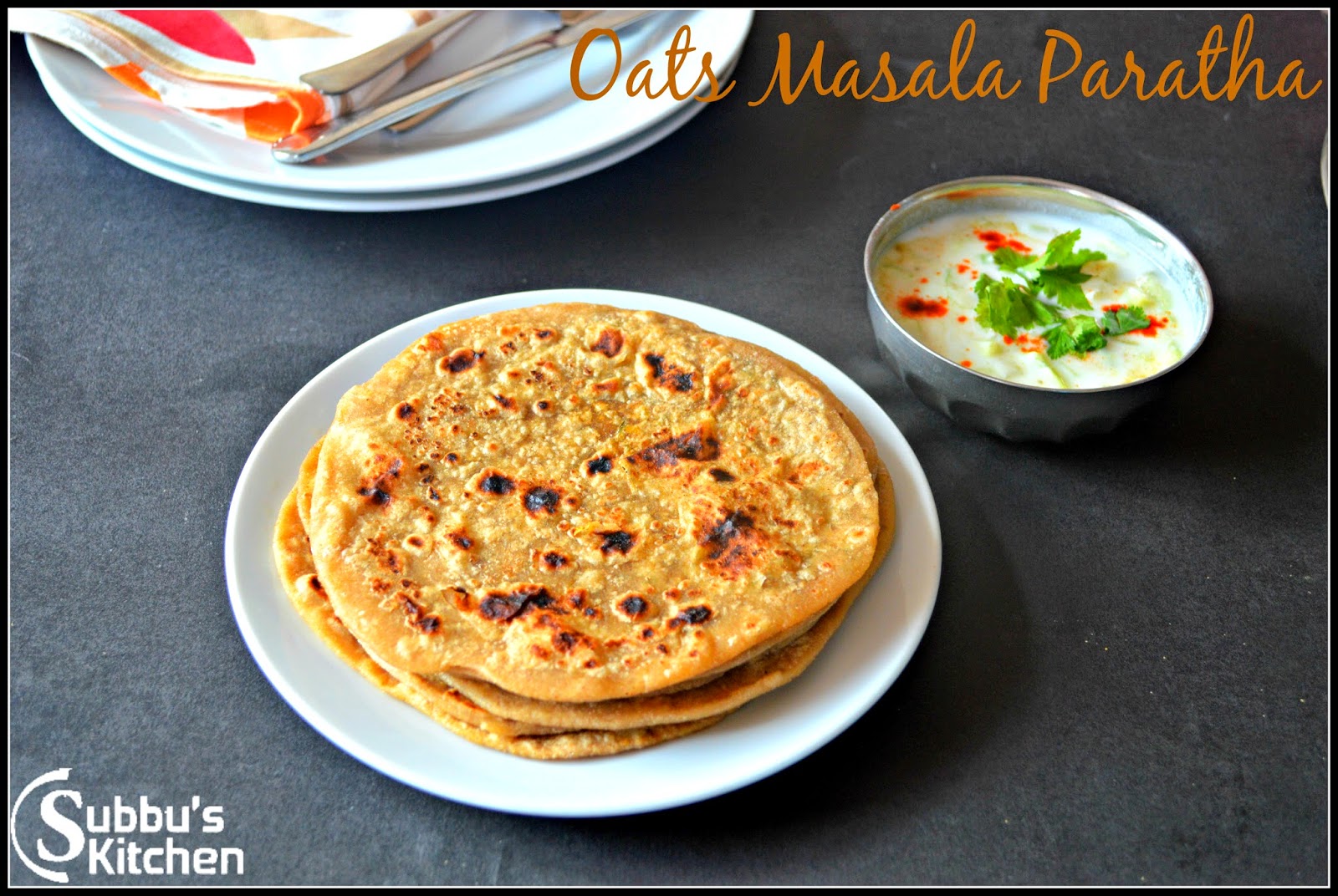 Oats Masala Paratha Oats Masala Paratha