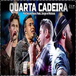 Baixar Música Quarta Cadeira - Matheus & Kauan ft. Jorge & Mateus Mp3 Baixar Música Quarta Cadeira - Matheus & Kauan ft. Jorge & Mateus Mp3