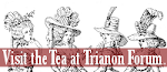 The Tea at Trianon Forum