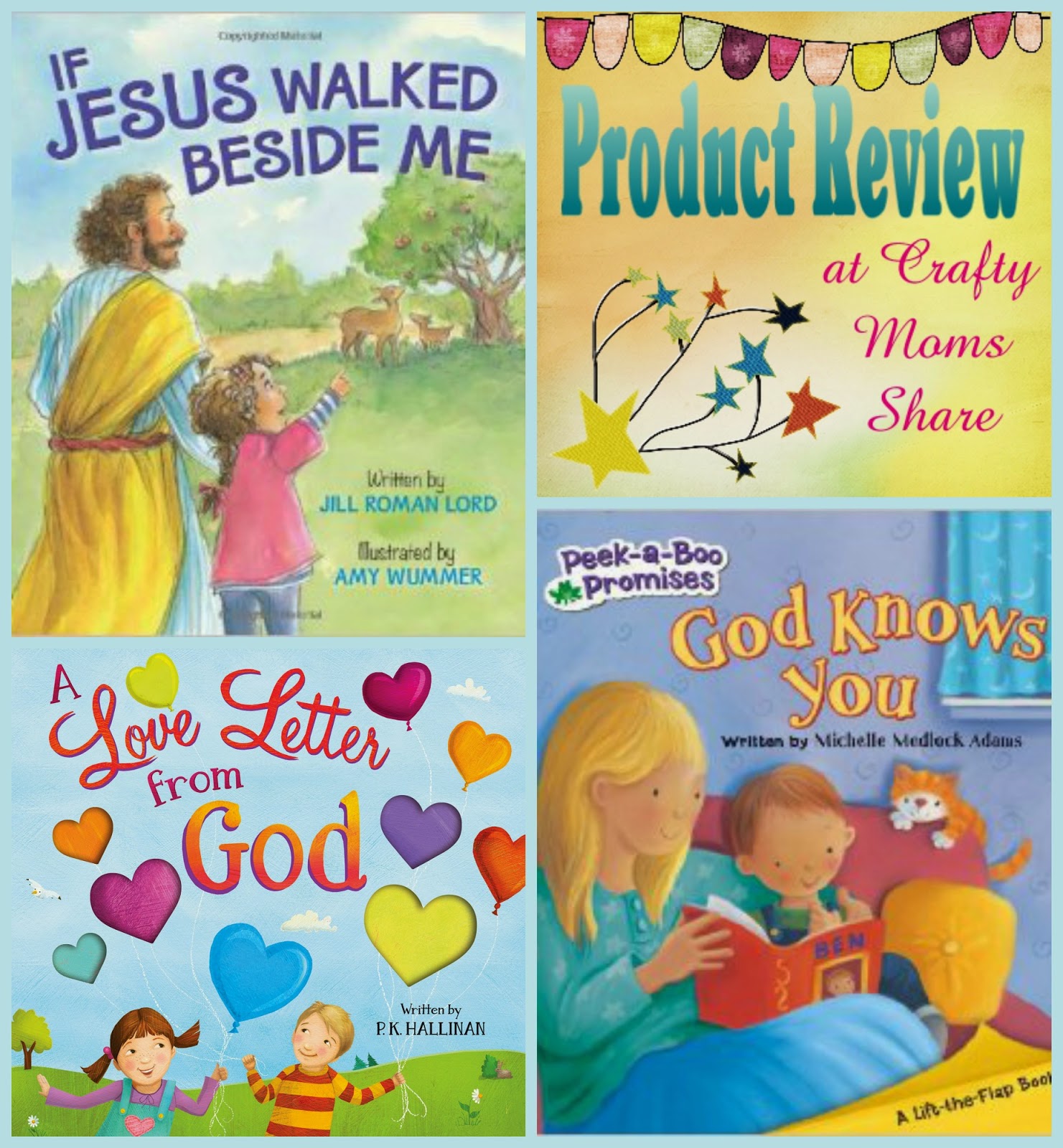 Crafty Moms Share Relgious Kids Book That Teach God Loves Us and Is