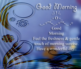 Love greetings, creative arts, Emotional greetings: Good morning wallpaper ! Good morning sms ...