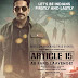 " ARTICLE 15 " Movie - Lets be Indians Firstly and Lastly : M.A.Nishad .