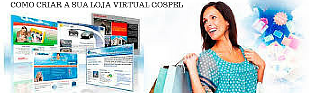 Loja Virtual Gospel