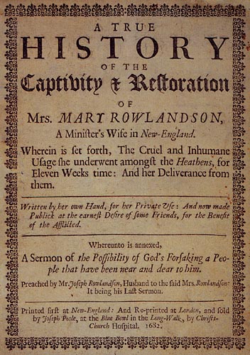 rowlandson and bradford 2 mary rowlandson, a narrative of the captivity, sufferings, and removes, of mrs 39 william bradford, history of plymouth plantation 1620-1647, volume 2,. rowlandson and bradford 2 mary rowlandson, a narrative of the captivity, sufferings, and removes, of mrs 39 william bradford, history of plymouth plantation 1620-1647, volume 2,.