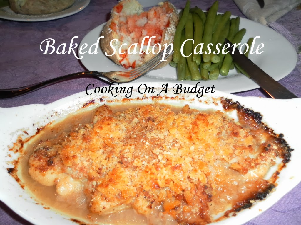 Cooking On A Budget Scallop Casserole
