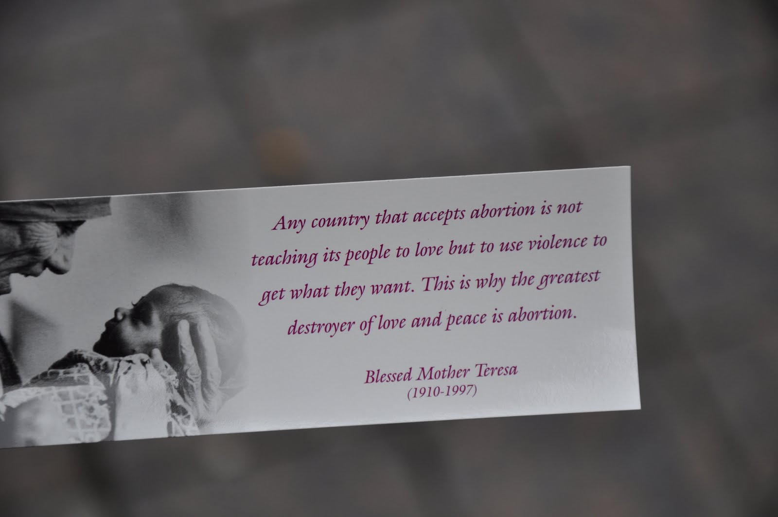 Orbis Catholicus Secundus: Mother Teresa on Abortion