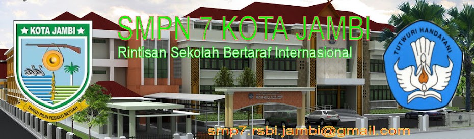 SMPN 7 RSBI KOTA JAMBI