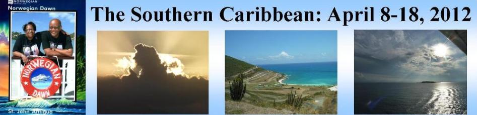 Caribbean Cruise April 2012 (a work in progress - visit again)
