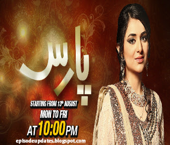 Paras Drama Today Fresh Episode 9th Dailymotion Video on Geo Tv - 27th Augsut 2015