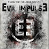 Evil Impulse "Flames From The Ground Tour 2013"