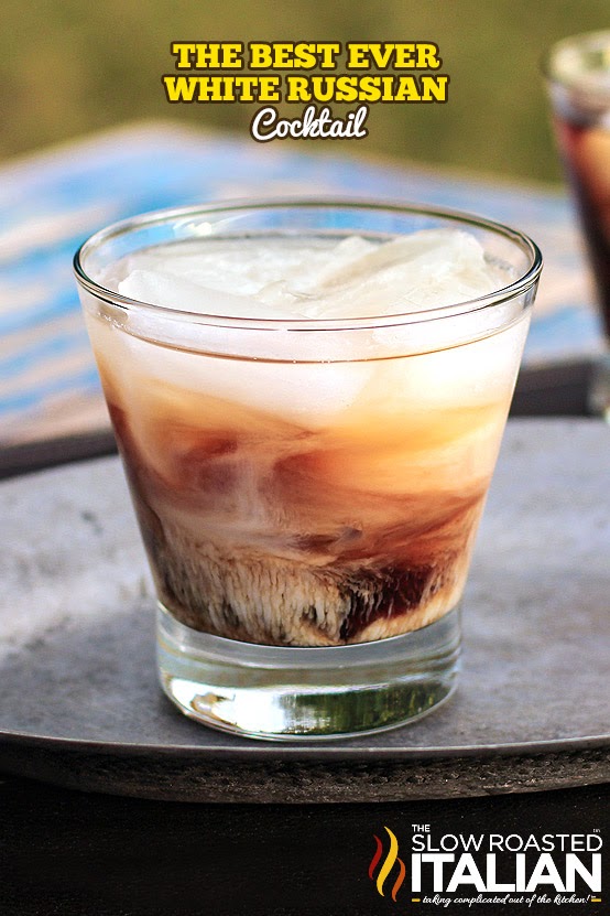 The Best Ever White Russian Cocktail