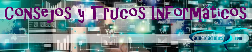 Consejos y trucos informáticos