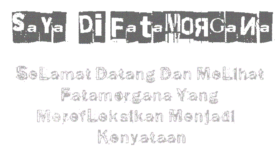 Saya Di Fatamorgana