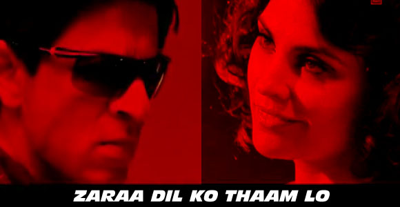 Saagaraya Blog Zaraa Dil Ko Thaam Lo Don 2 2011 saagaraya blog blogger