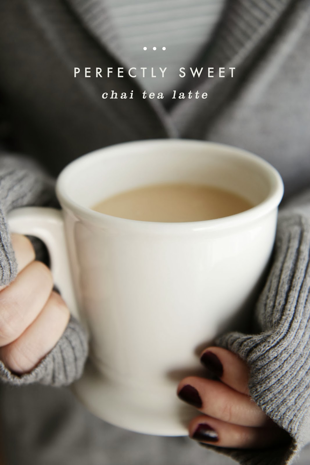 My Perfectly Sweet Chai Tea Latte Recipe A Pair of Pears Bloglovin’