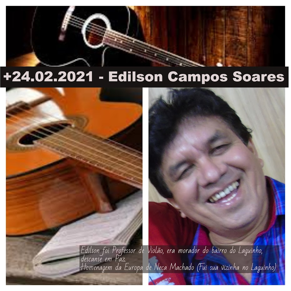 +24.02.2021 - PROFESSOR EDILSON CAMPOS SOARES