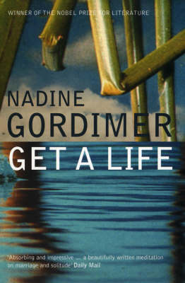 Get a Life Nadine Gordimer