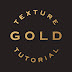 Tutorial : Simple Gold Texture
