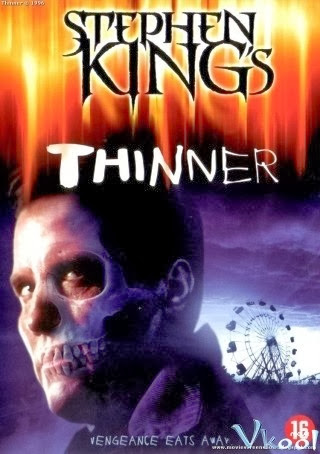 Lời Nguyền Giảm Cân - (thinner) Lời Nguyền Giảm Cân - (thinner)