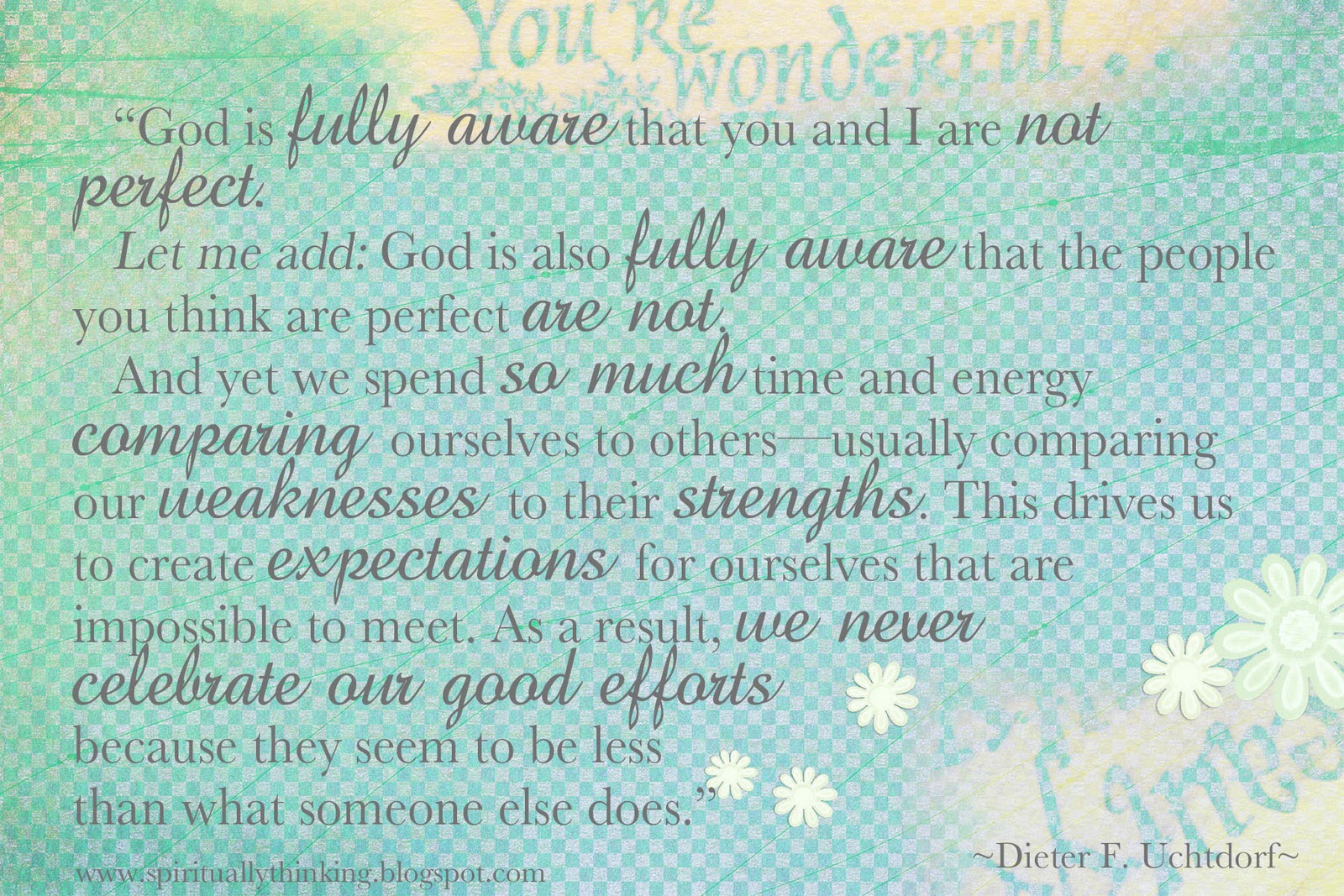 and Spiritually Speaking by Elder Dieter F. Uchtdorf