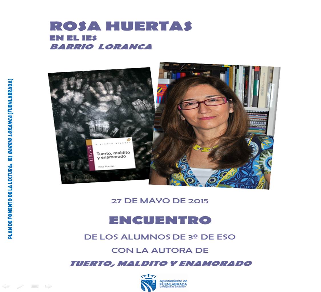 Tuerto, Maldito Y Enamorado / Rosa Huertas