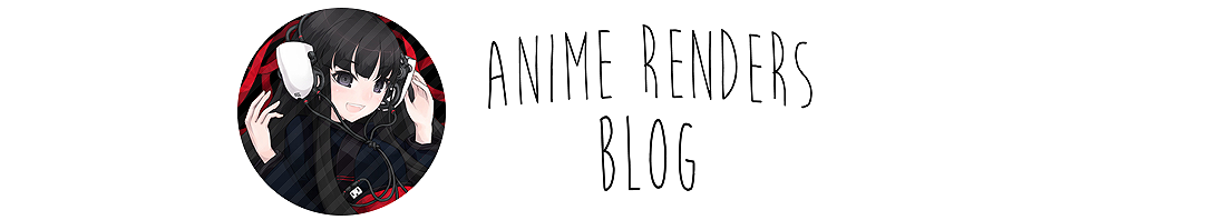 Anime renders