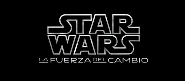 Star Wars: La Fuerza del Cambio Star Wars: La Fuerza del Cambio