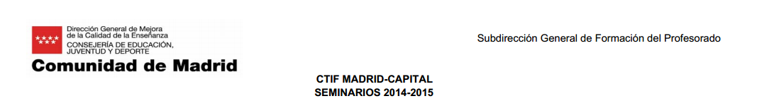 http://gestiondgmejora.educa.madrid.org/_documentos/2014/convocatorias/CAPITAL_SEMINARIOS_1415.pdf