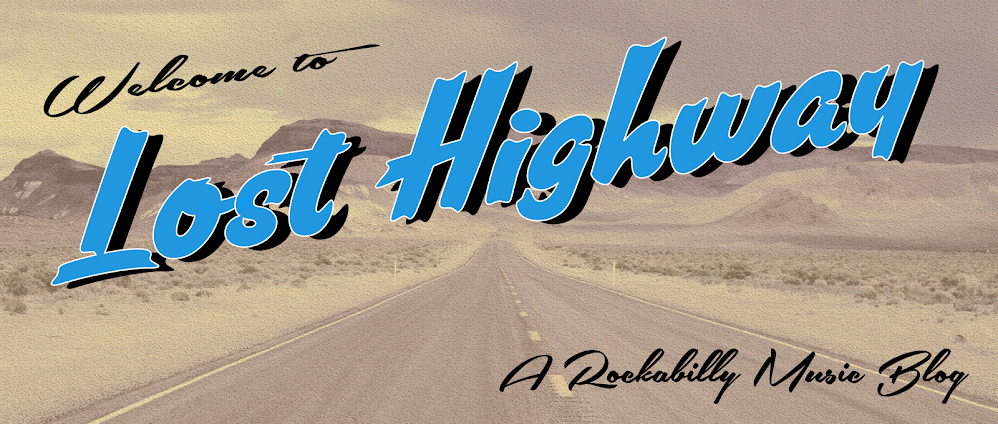 Lost Highway: A Rockabilly Music Blog