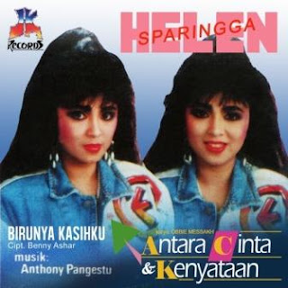 Helen Sparingga - Antara Cinta Dan Kenyataan Helen Sparingga - Antara Cinta Dan Kenyataan