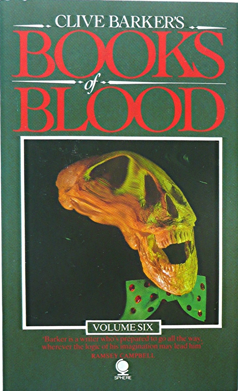 Too Much Horror Fiction Books Of Blood Vol 6 By Clive Barker 1985 Only The Living Are Lost