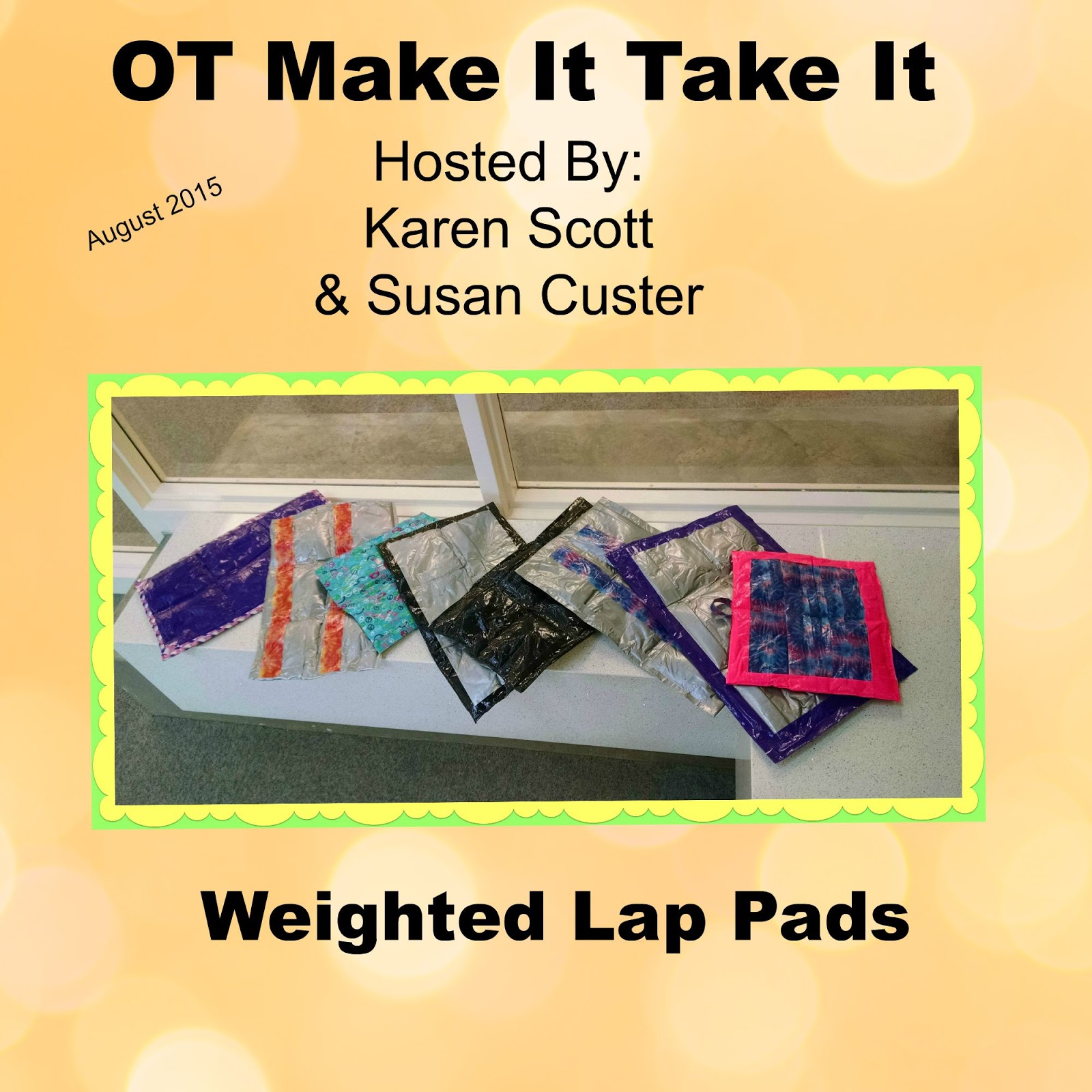 OT Tools for Public Schools Make It, Take Ita Weighted Lap Pad for