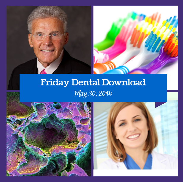 Friday Dental Download May 30