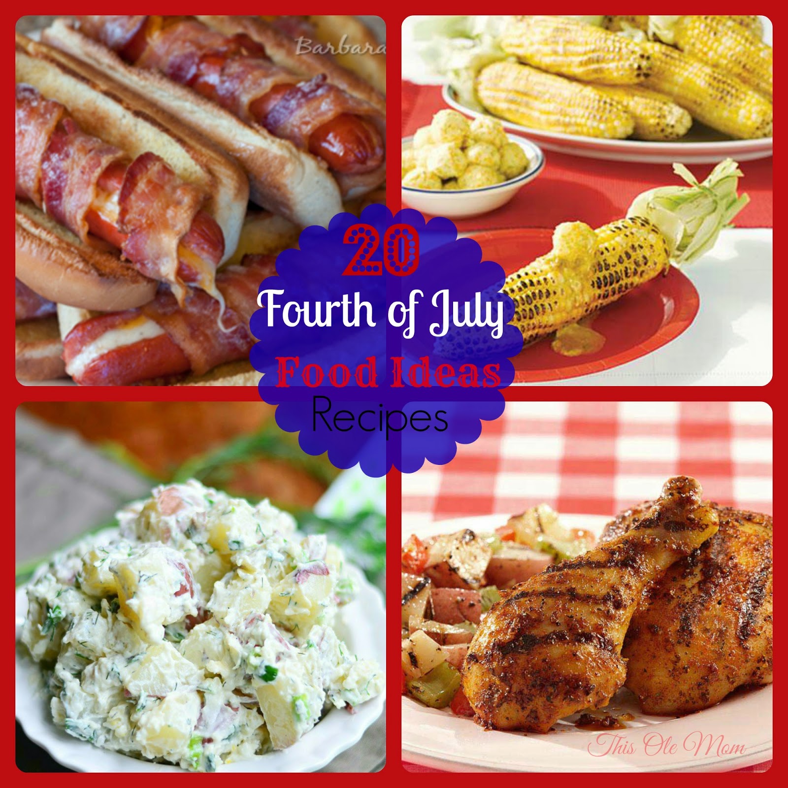 This Ole Mom 20 Amazing Fourth of July Food Ideas