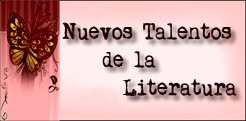 NUEVOS TALENTOS DE LA LITERATURA