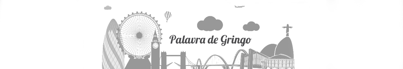 Palavra de Gringo