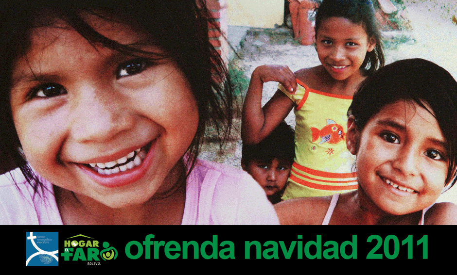 Campaña de Navidad 2011: El Faro-Bolivia
