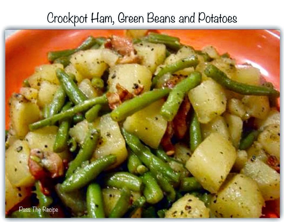 Crockpot Ham, Green Beans and Potatoes