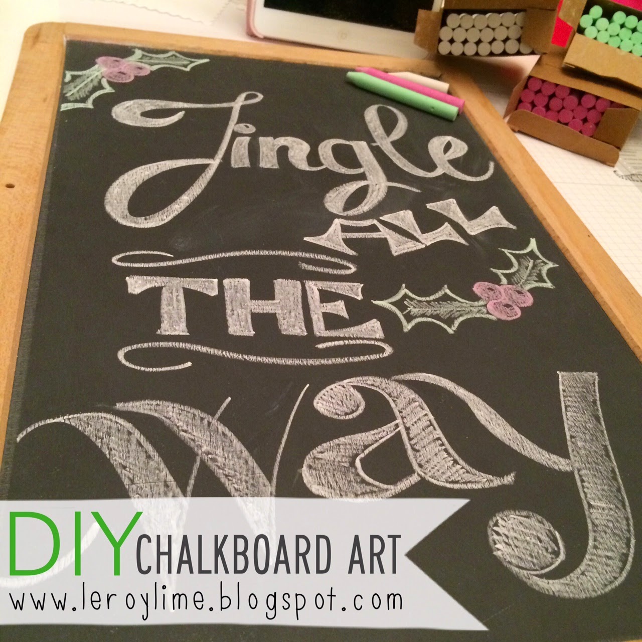 LeroyLime DIY Chalkboard Art Freehand Jingle All the Way