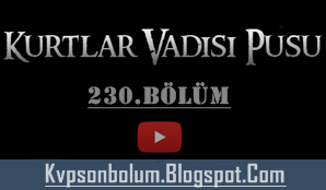 kurtlar vadisi pusu 235 yeni son bolum izle tek parca hd 236 kurtlar vadisi pusu 230 bolum izle
