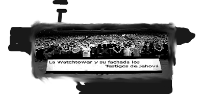 LA WATCHTOWER Y SU FACHADA JW.org