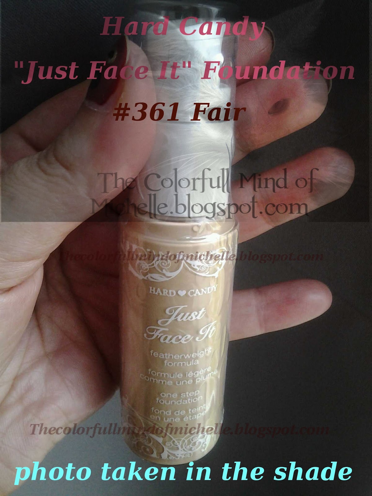 Mind of Michelle Hard Candy Just face It foundationreview *picture heavy*