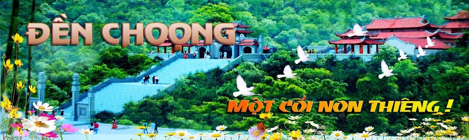 Đền Choọng- một cõi non thiêng!