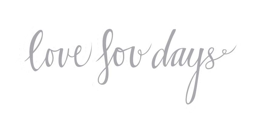 Love For Days