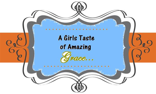 A Girl's Taste of Amazing Grace