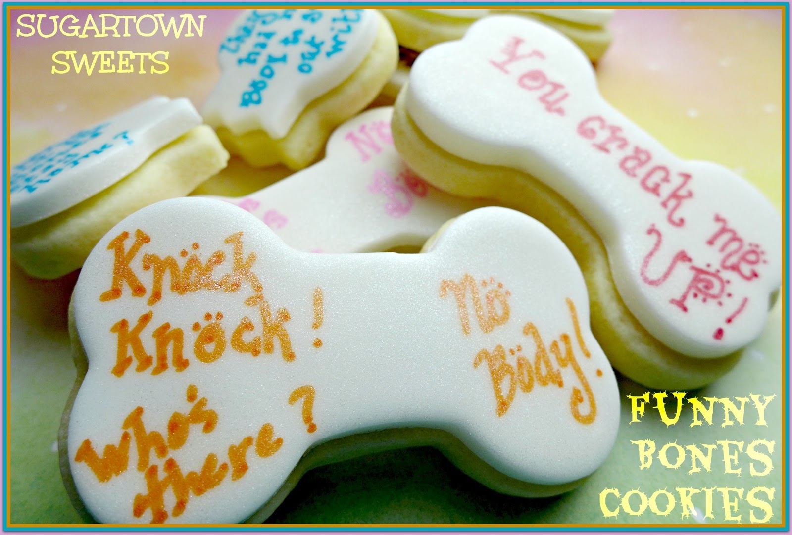 Sugartown Sweets: Funny Bones Cookies!