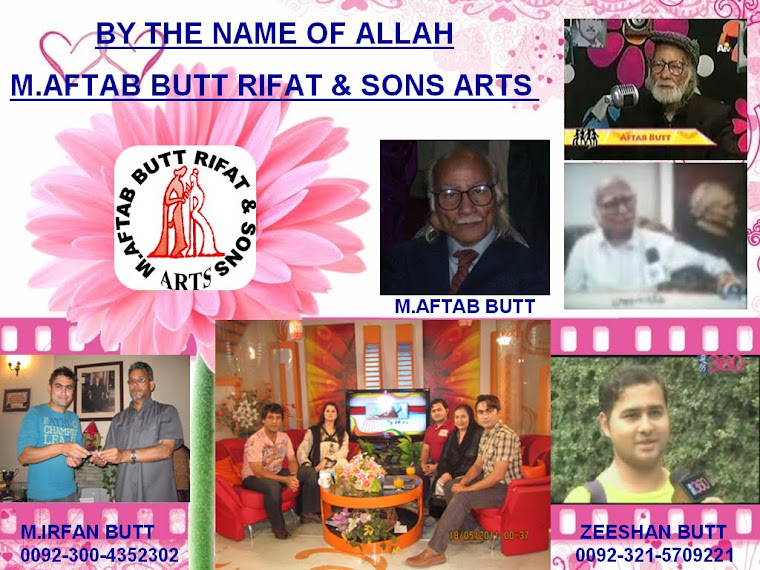 M.AFTAB BUTT RIFAT & SONS ARTS