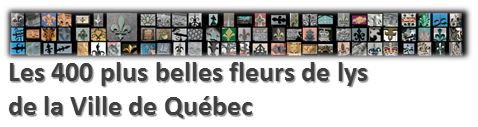 Les 400 plus belles fleurs de lys de la Ville de Québec